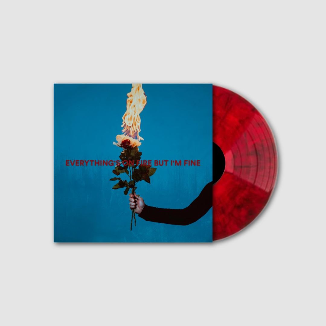 Everything's On Fire But I'm Fine [Red Marble LP] cover art