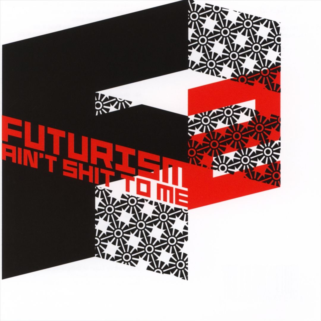 Futurism Ain't Shit to Me, Vol. 2 cover art