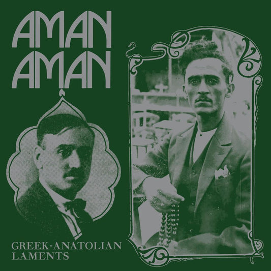 Aman Aman - Greek-Anatolian Laments  cover art