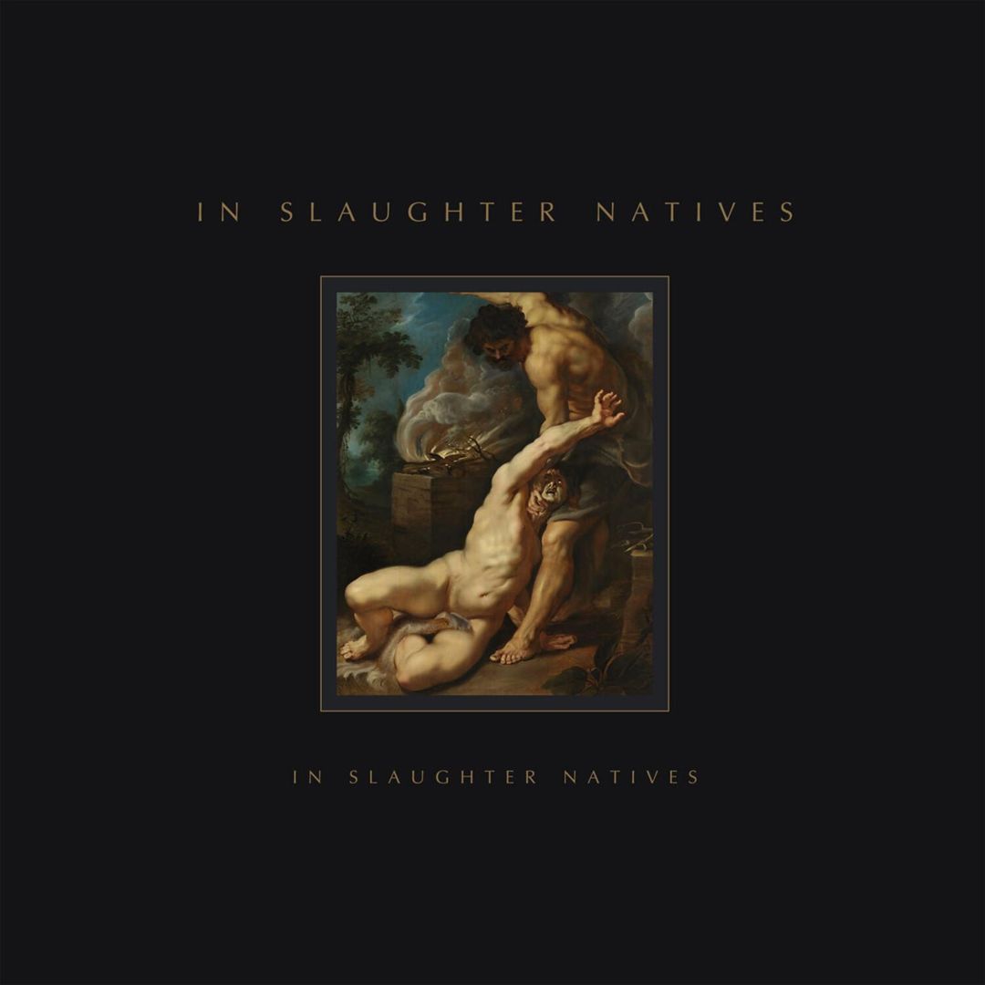 In Slaughter Natives cover art
