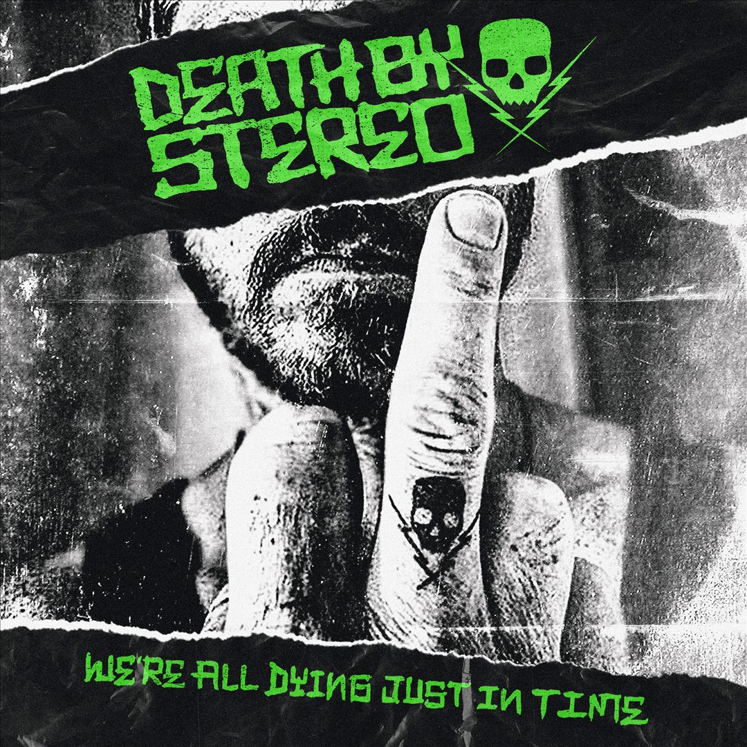 We're All Dying Just in Time cover art