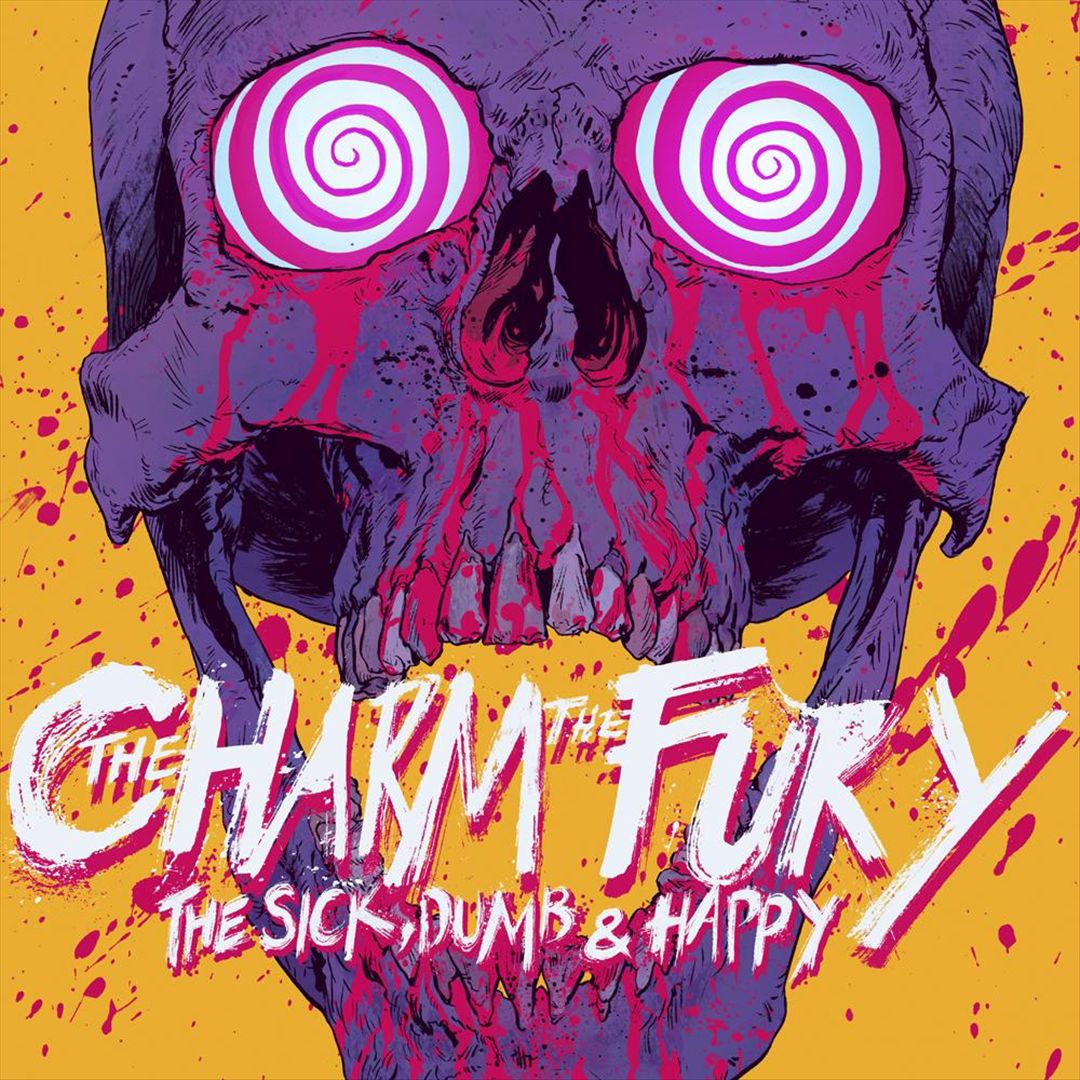 Sick, Dumb & Happy cover art