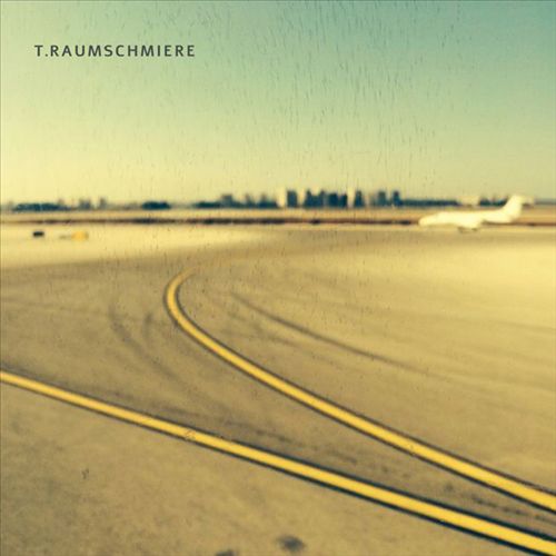 T. Raumschmiere [LP] cover art