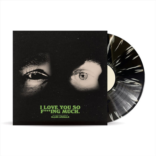 I Love You So F***ing Much [Black/White Splatter Vinyl] cover art