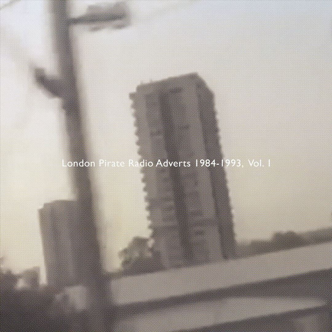 London Pirate Radio Adverts 1984-1993, Vol. 1 cover art