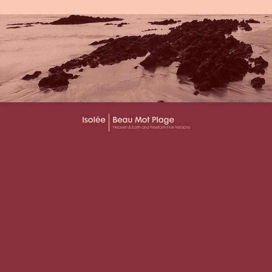 Beau Mot Plage [Incl. Heaven & Earth-Freeform Five Remixes] cover art