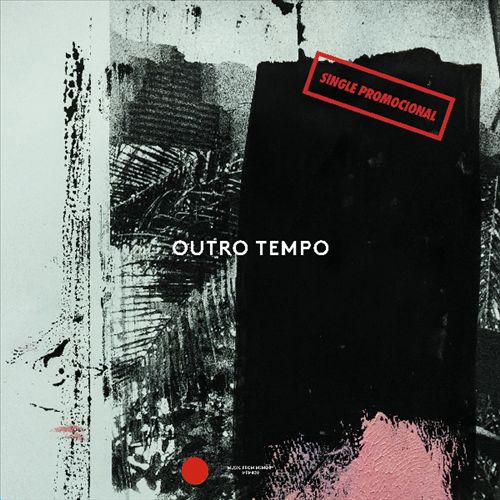 Outro Tempo: Single Promocional cover art