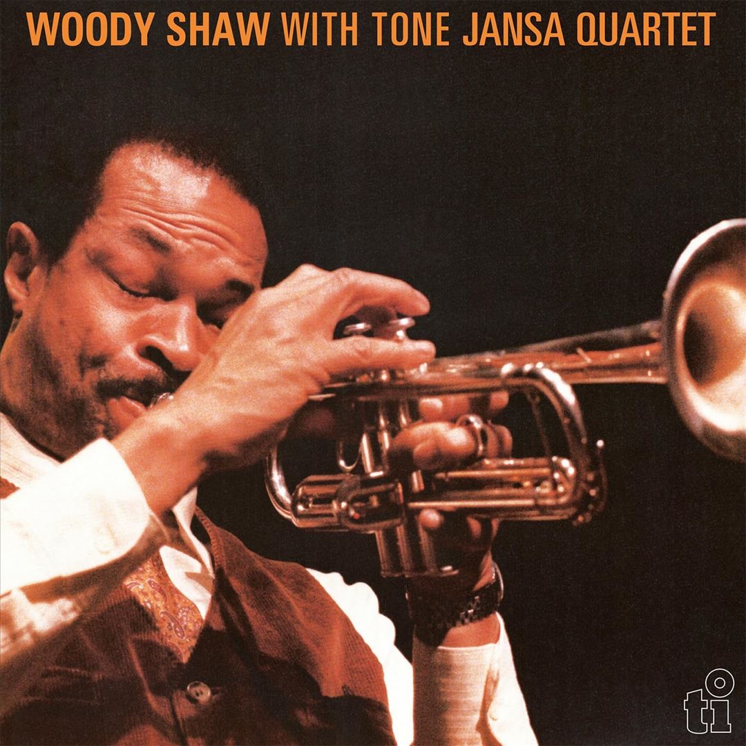 Woody Shaw with the Tone Jansa Quartet cover art