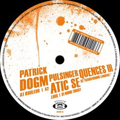 Dogmatic-Sequences, Vol. 3 cover art
