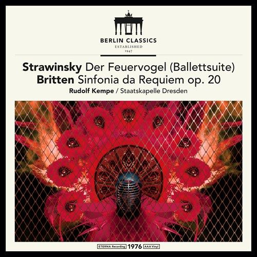 Strawinsky: Der Feuervogel (Ballettsuite); Britten: Sinfonia da Requiem Op. 20 cover art