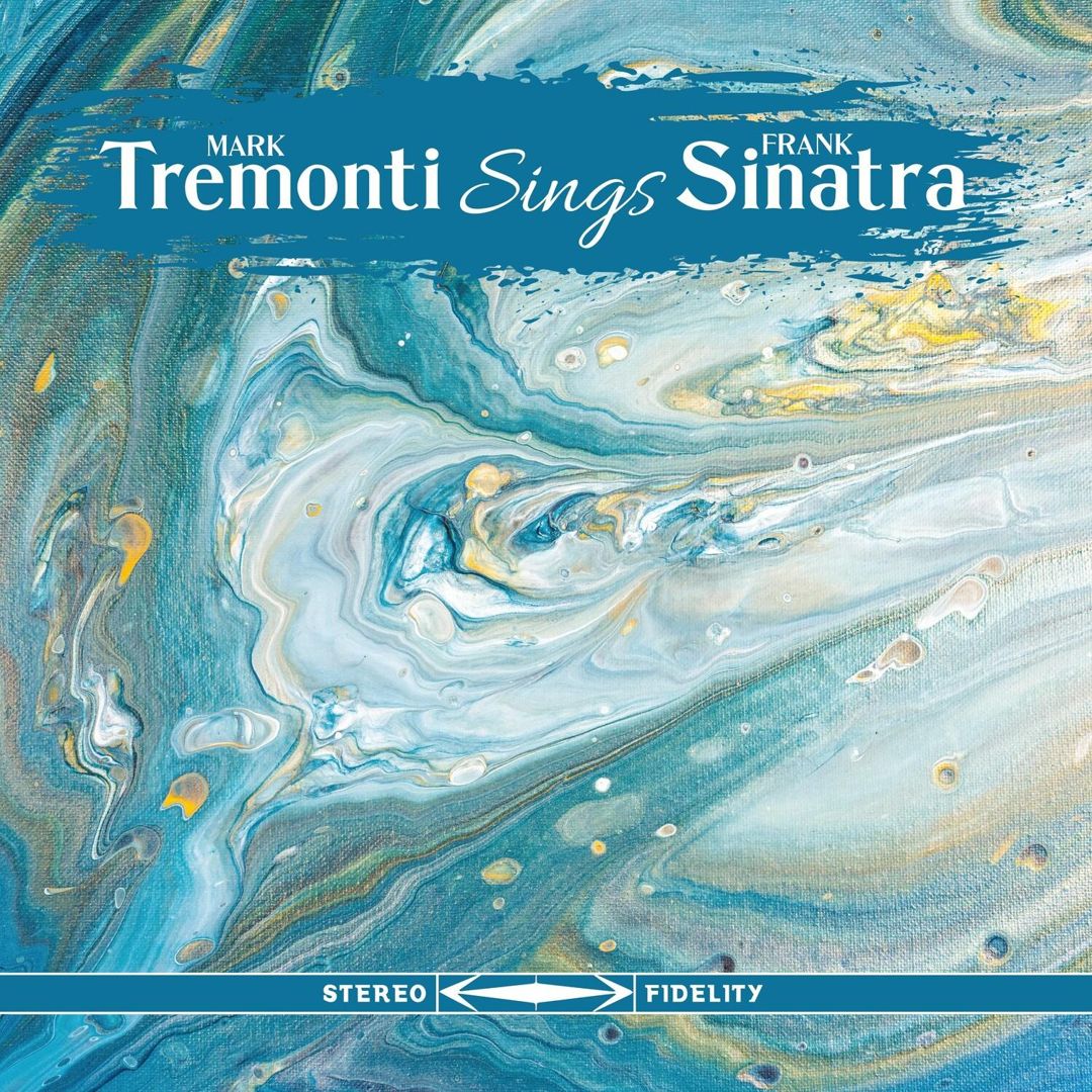 Mark Tremonti Sings Frank Sinatra cover art