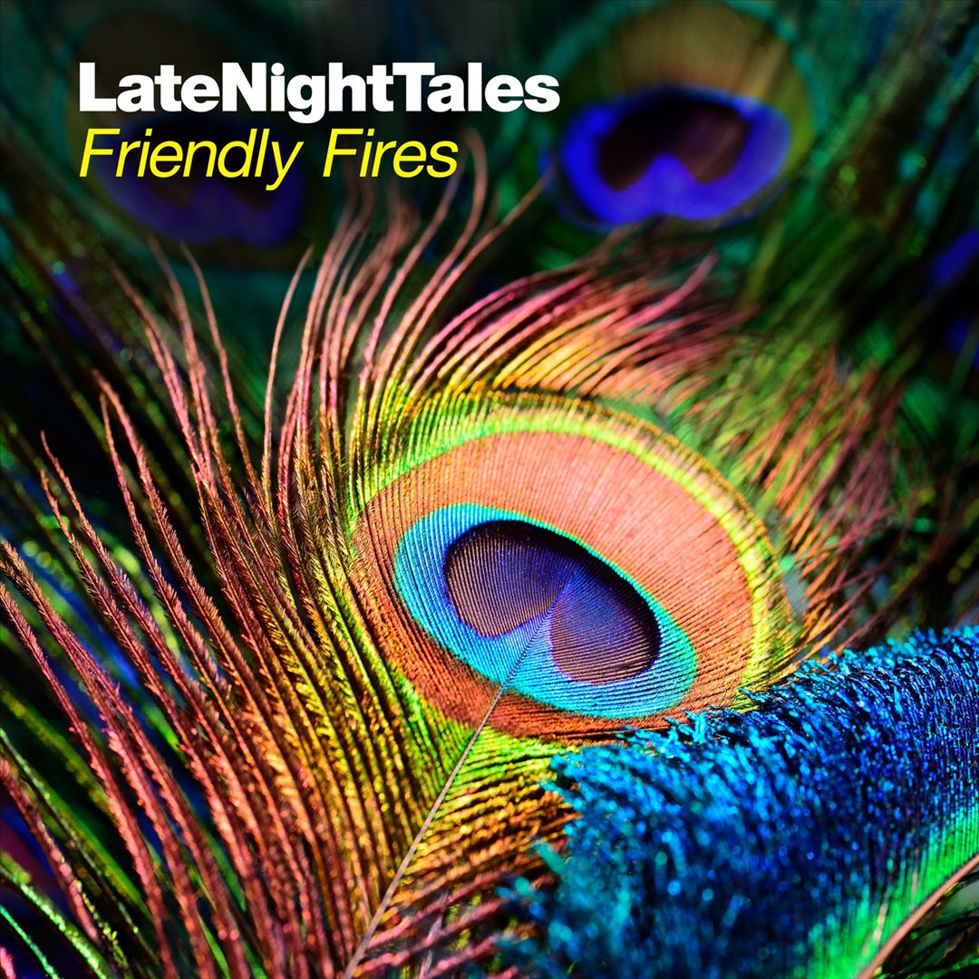 Late Night Tales: Friendly Fires [+CD] cover art