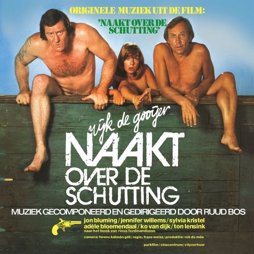 Naakt Over De Schutting [Originele Muziek Uit De Film] cover art