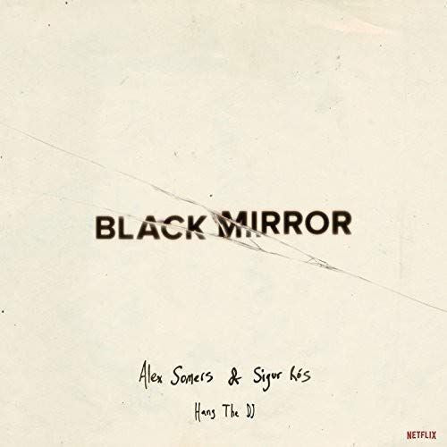 Black Mirror: Hang the DJ [Original TV Soundtrack] cover art