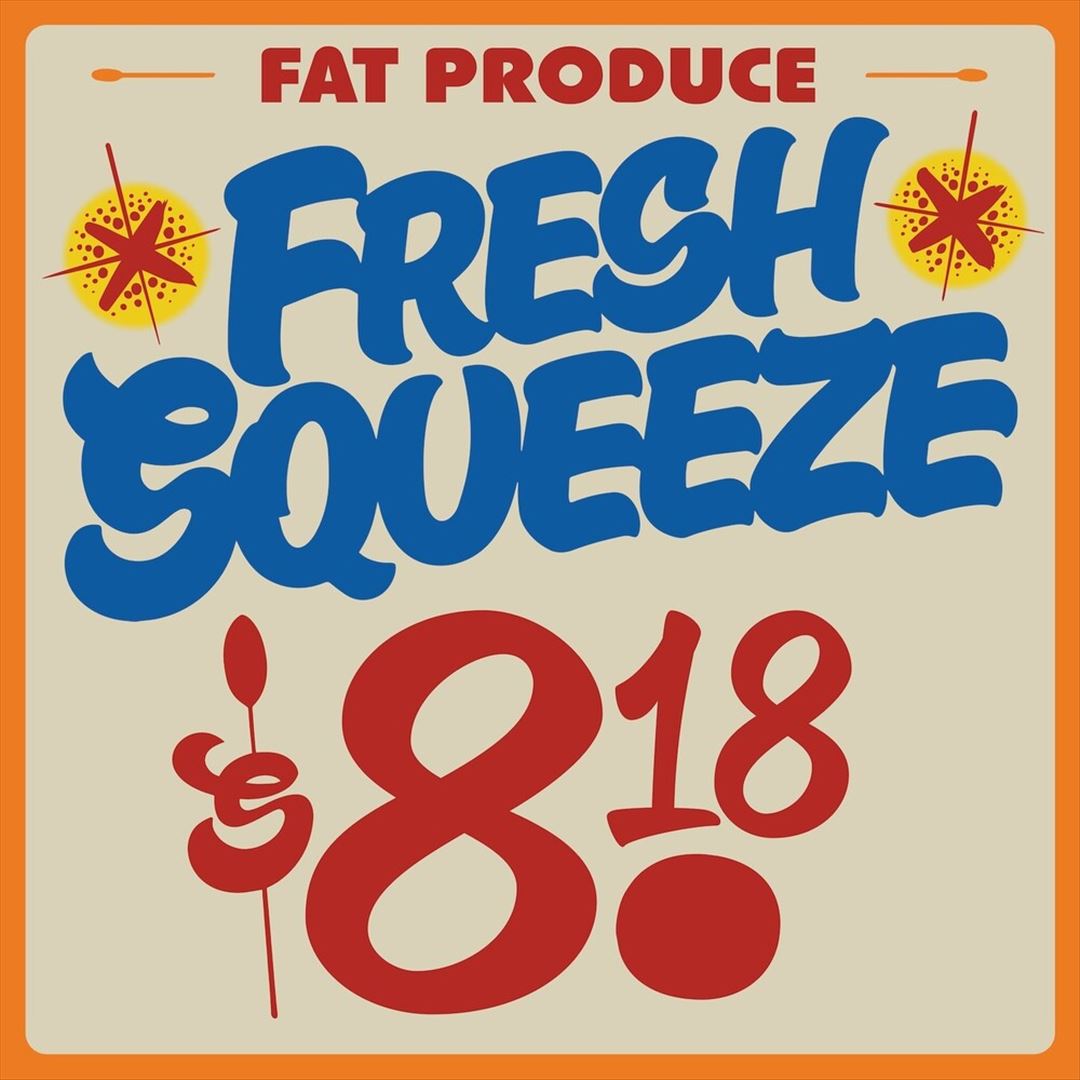 Fresh Squeeze cover art