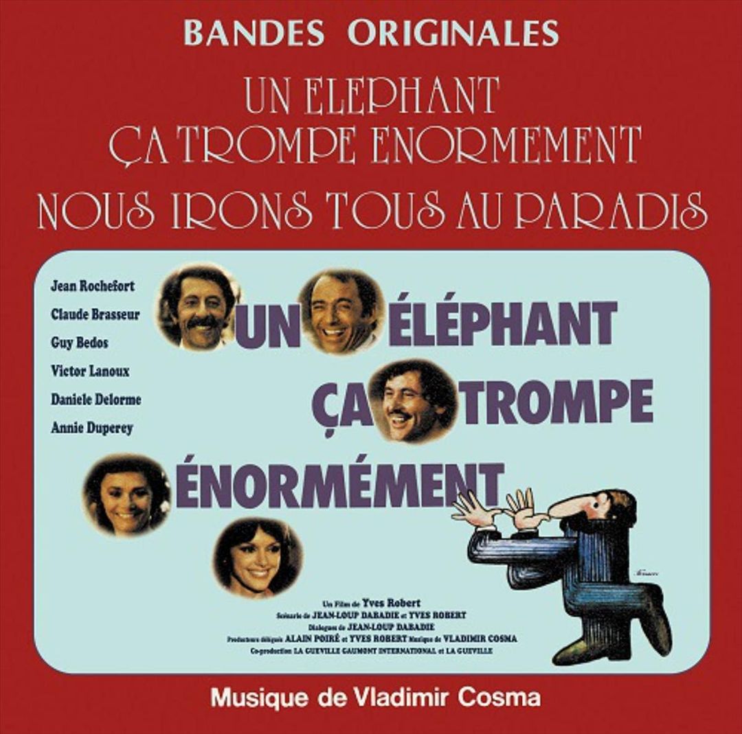 Nous Irons Tous Au Paradis/Un Elephant Ca Trompe Enormement cover art