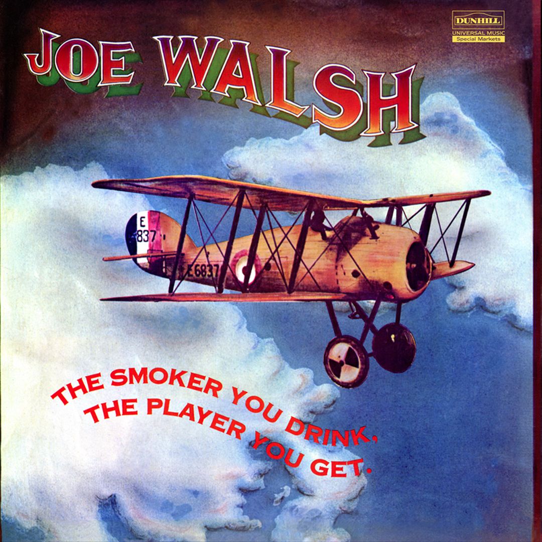 Smoker You Drink, the Player You Get cover art