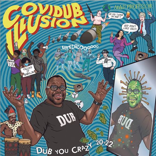 Covidub Illusion: Dub You Crazy 20-22 cover art