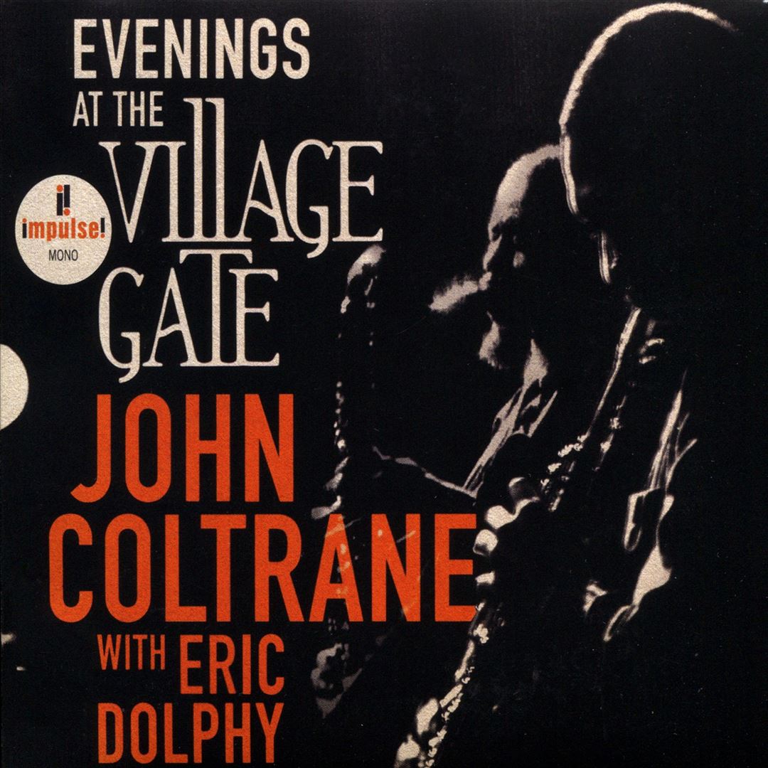 Evenings at the Village Gate: John Coltrane with Eric Dolphy cover art