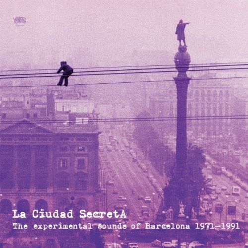 Ciudad Secreta: The Experimental Sounds cover art