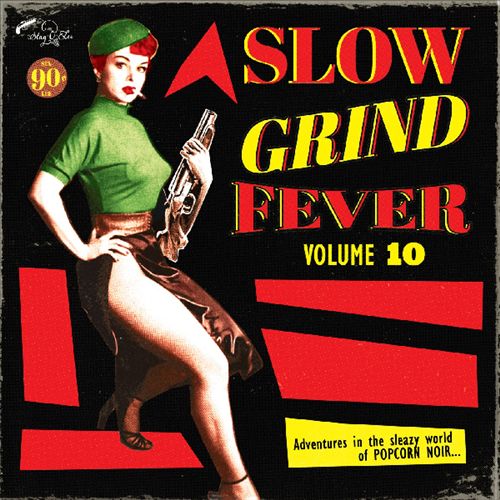 Slow Grind Fever, Vol. 10 cover art