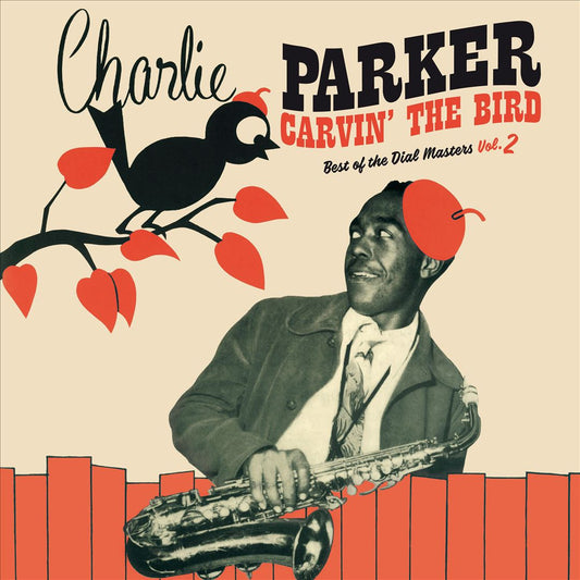 Carvin the Bird: Best of the Dial Masters, Vol. 2 cover art
