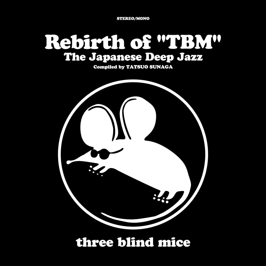 Rebirth of "TBM" The Japanese Deep Jazz Compiled by Tatsuo Sunaga cover art