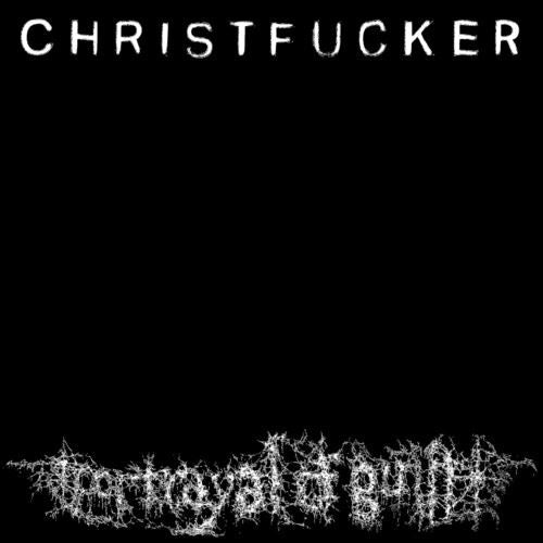 Christfucker cover art
