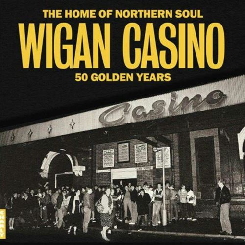 Wigan Casino: 50 Golden Years cover art
