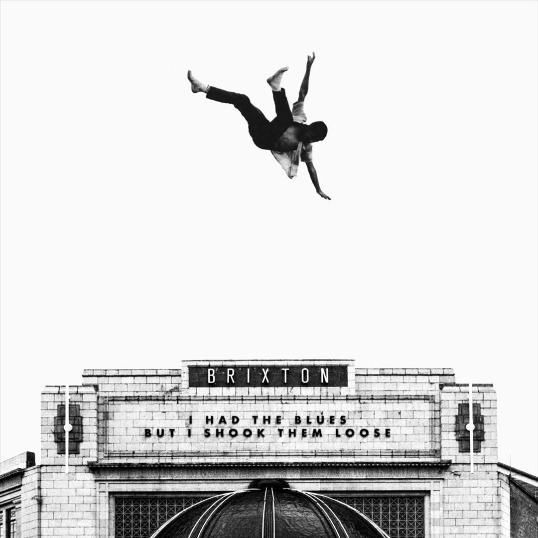 I Had the Blues But I Shook Them Loose [Live at Brixton] cover art