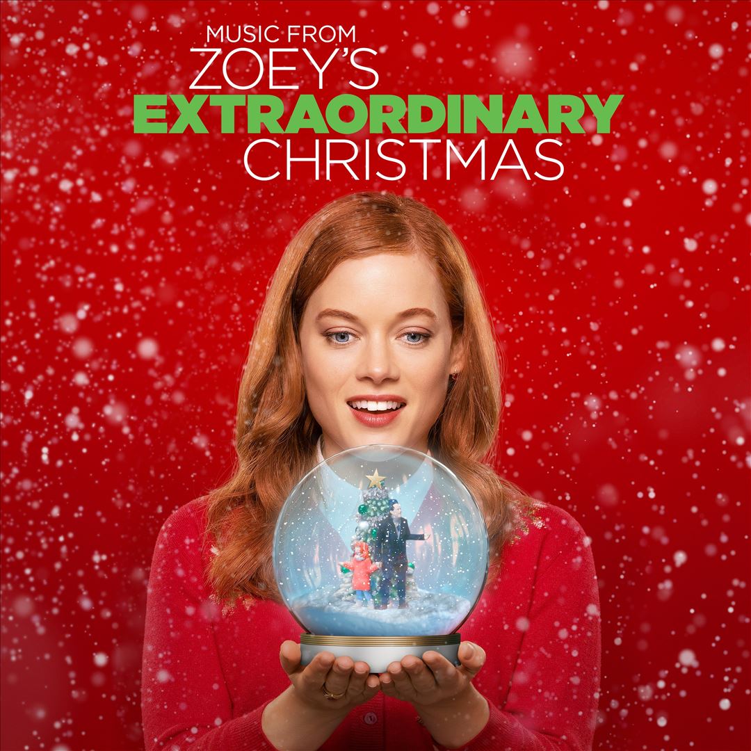 Music from Zoey's Extraordinary Christmas [Original Motion Picture Soundtrack] cover art