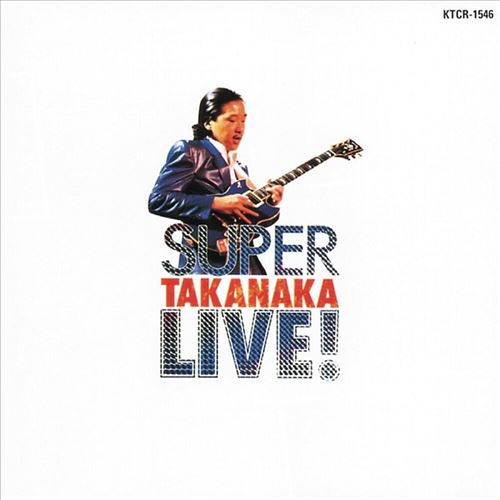 Super Takanaka Live! cover art