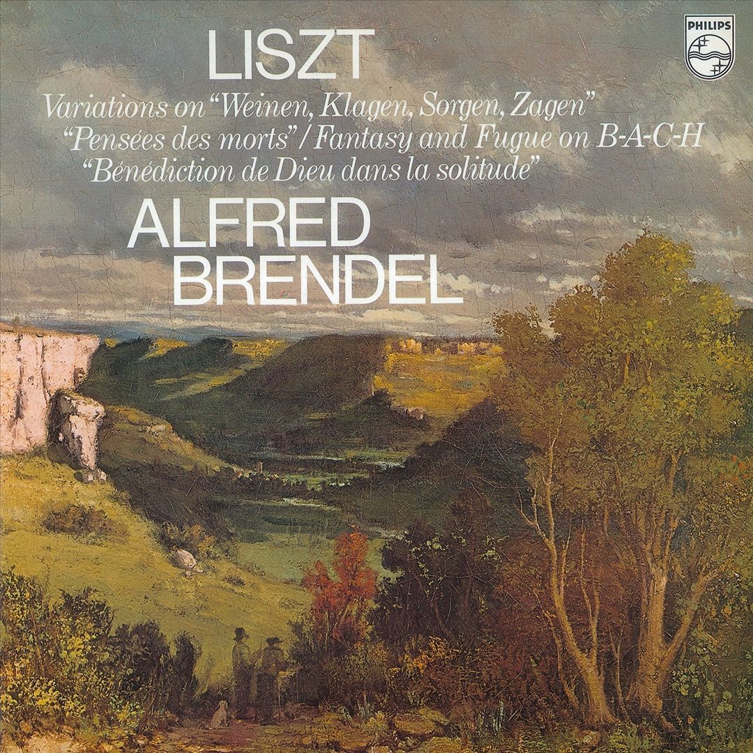 Liszt: Variations on "Weinen, Klagen, Sorgen, Zagen"; Pensées des morts; Fantasy and Fuge on B-A-C-H; Bénédiction de Dieu dans la solitude cover art