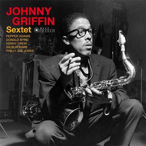 Johnny Griffin Sextet [Jazz Images] cover art