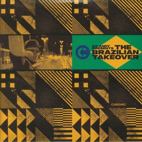 Brazilian Takeover: Presented by DJ Andy cover art