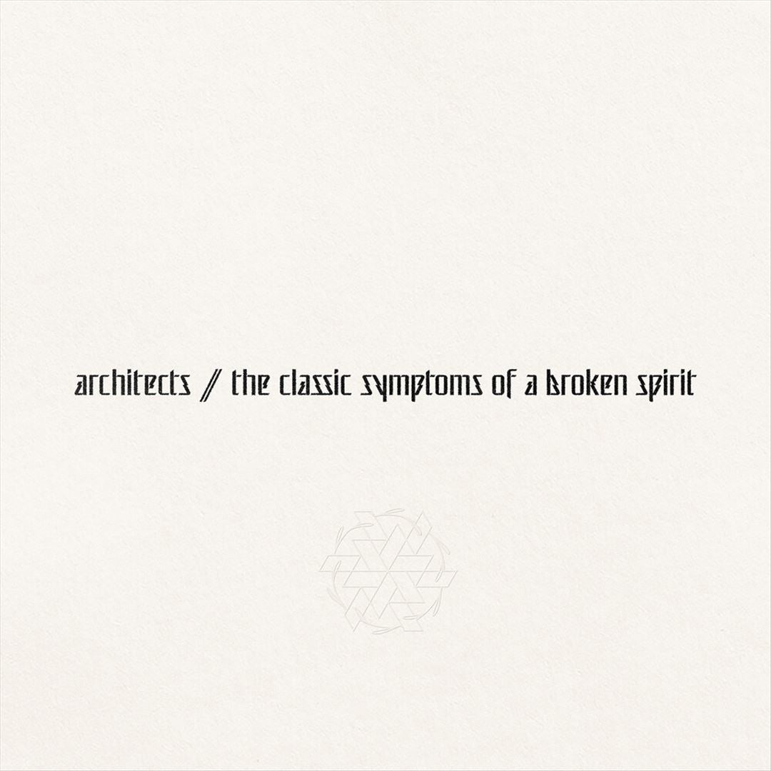 Classic Symptoms of a Broken Spirit cover art