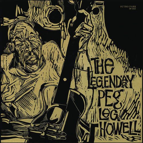 Legendary Peg Leg Howell cover art