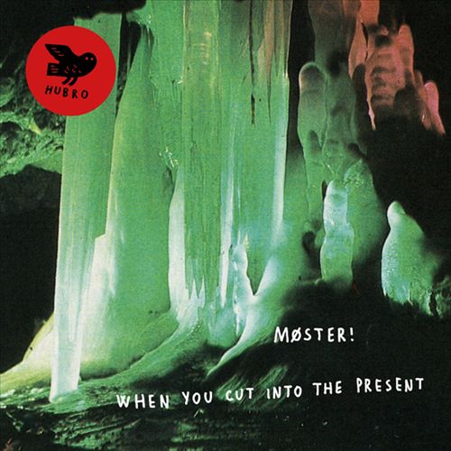 When You Cut Into the Present cover art