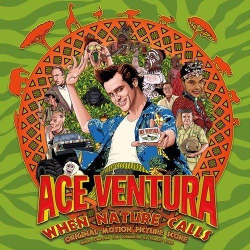 Ace Ventura: When Nature Calls [Original Motion Picture Soundtrack] cover art
