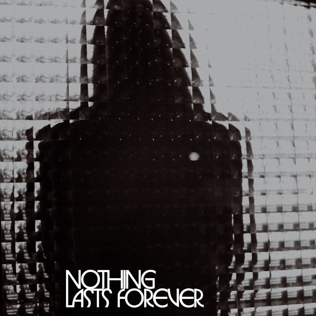 Nothing Lasts Forever cover art