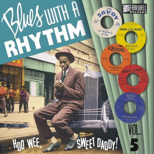 Blues With a Rhythm, Vol. 5: Hoo Wee Sweet Daddy cover art