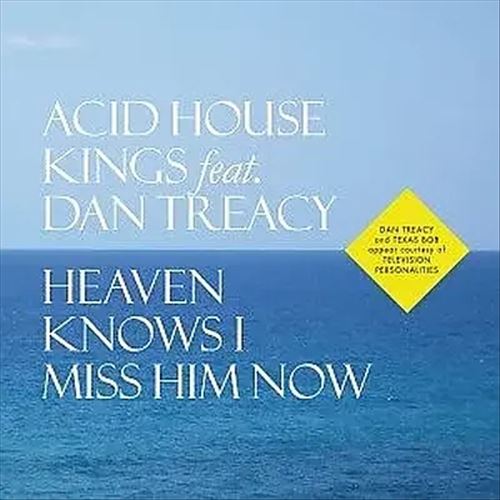 Heaven Knows I Miss Him Now cover art