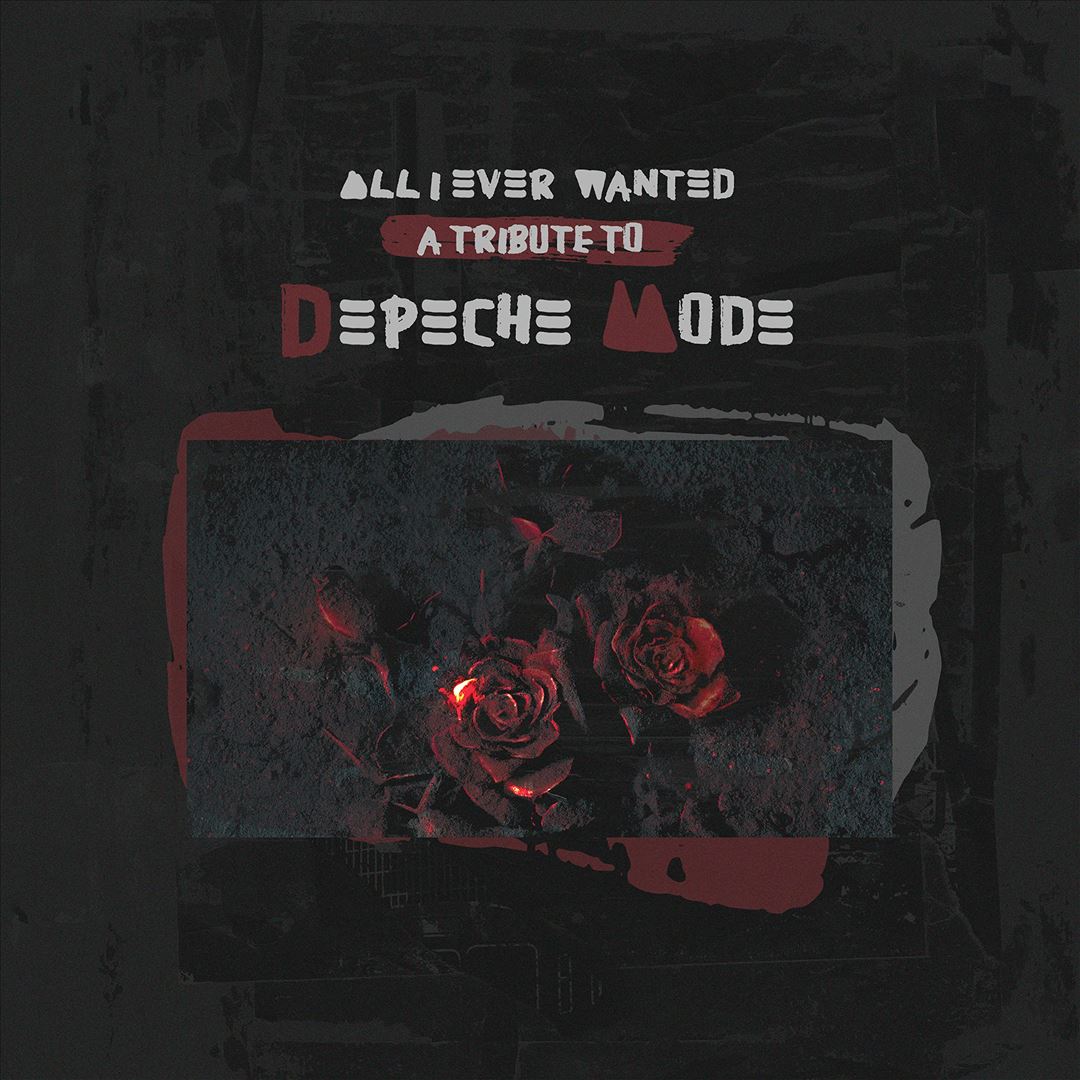 All I Ever Wanted: Tribute to Depeche Mode cover art