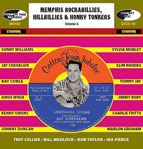Memphis Rockabillies, Hillbillies & Honky Tonkers, Vol. 6 cover art