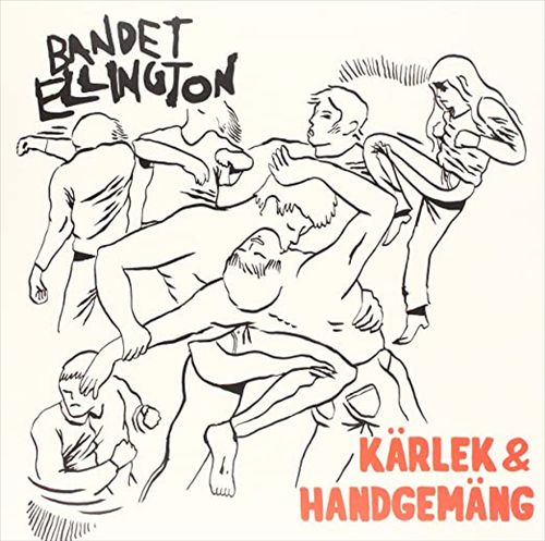 Kärlek & Handgemäng cover art