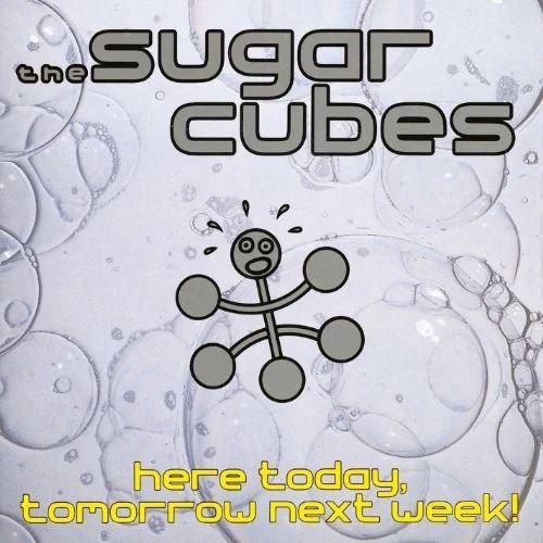 Here Today, Tomorrow Next Week! cover art