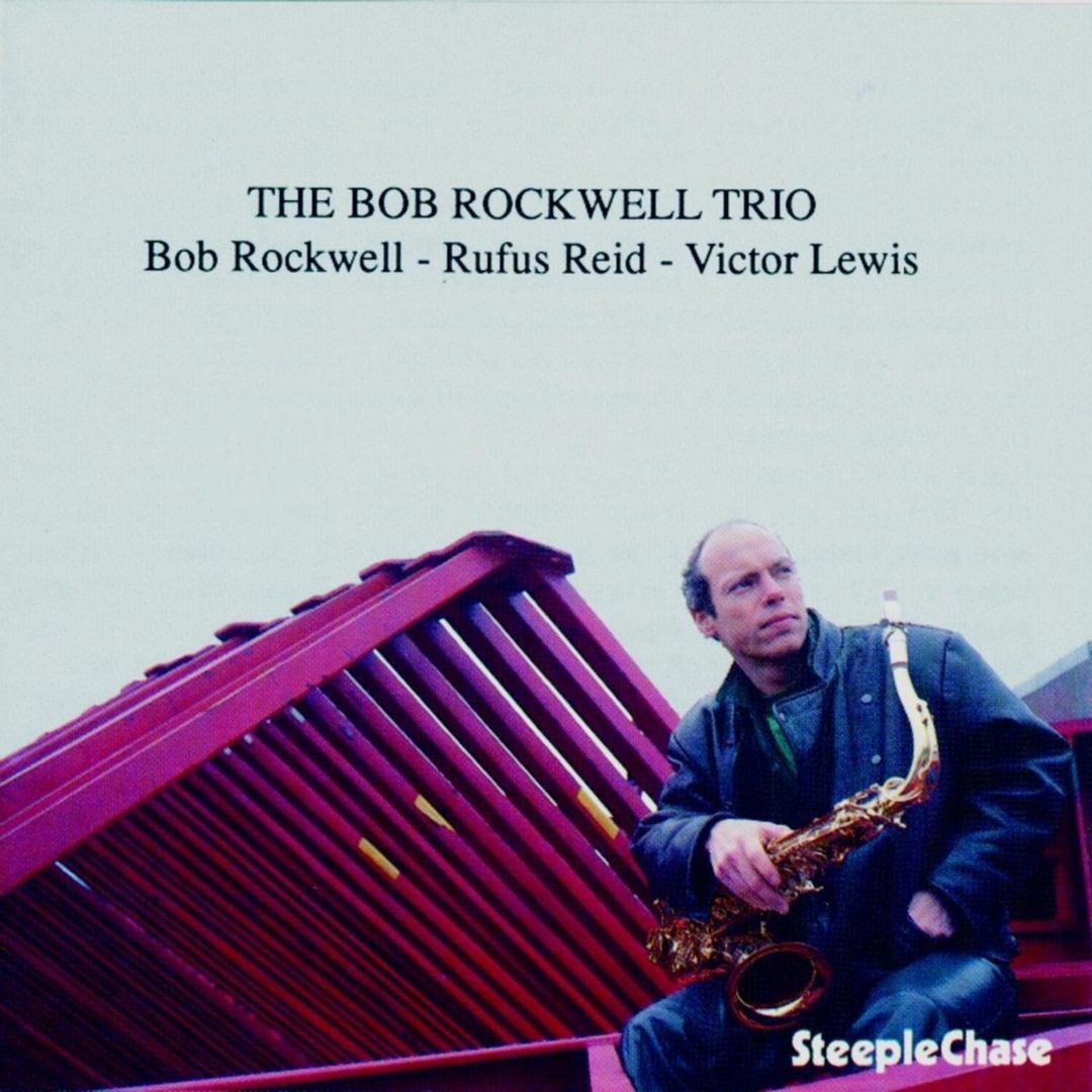 Bob Rockwell Trio cover art