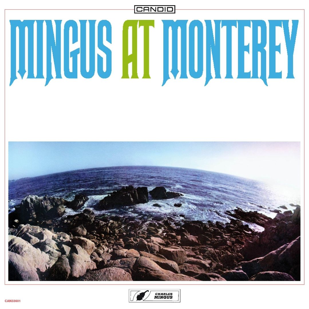 Mingus at Monterey cover art