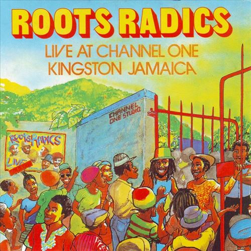 Live at Channel One Kingston Jamaica cover art