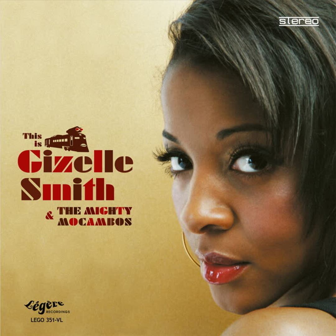 This Is Gizelle Smith & the Mighty Mocambos cover art